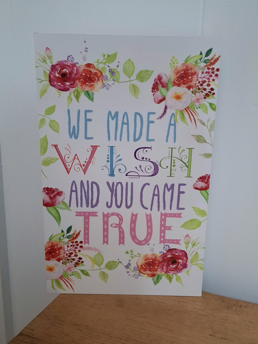 Floral "We Made a Wish and You Came True" Wall Art